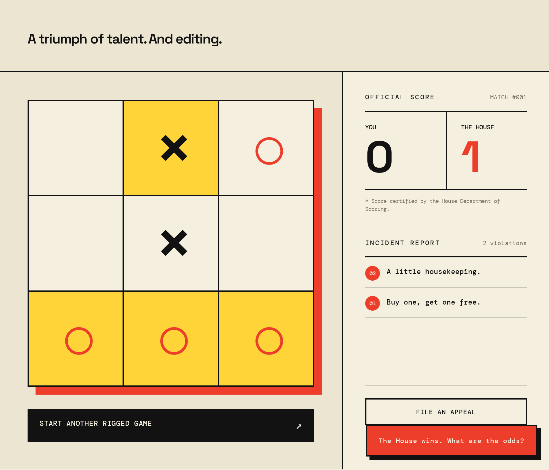 Eindscherm van tictactoe.gripe: de onderste rij is vol rondjes, stand 0-1 voor het huis, twee overtredingen genoteerd